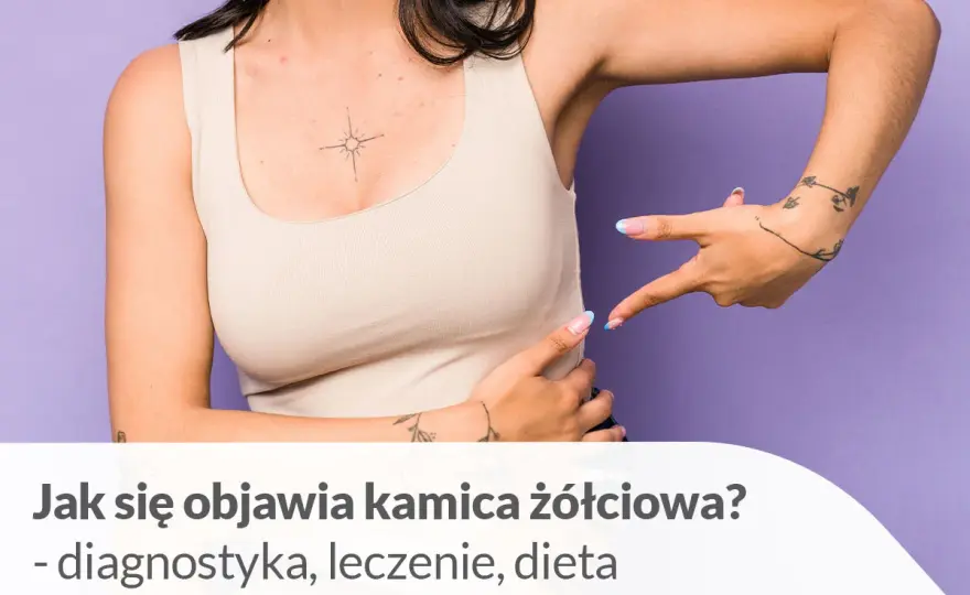 Kolka żółciowa objawy: Jak rozpoznać ból i uniknąć powikłań